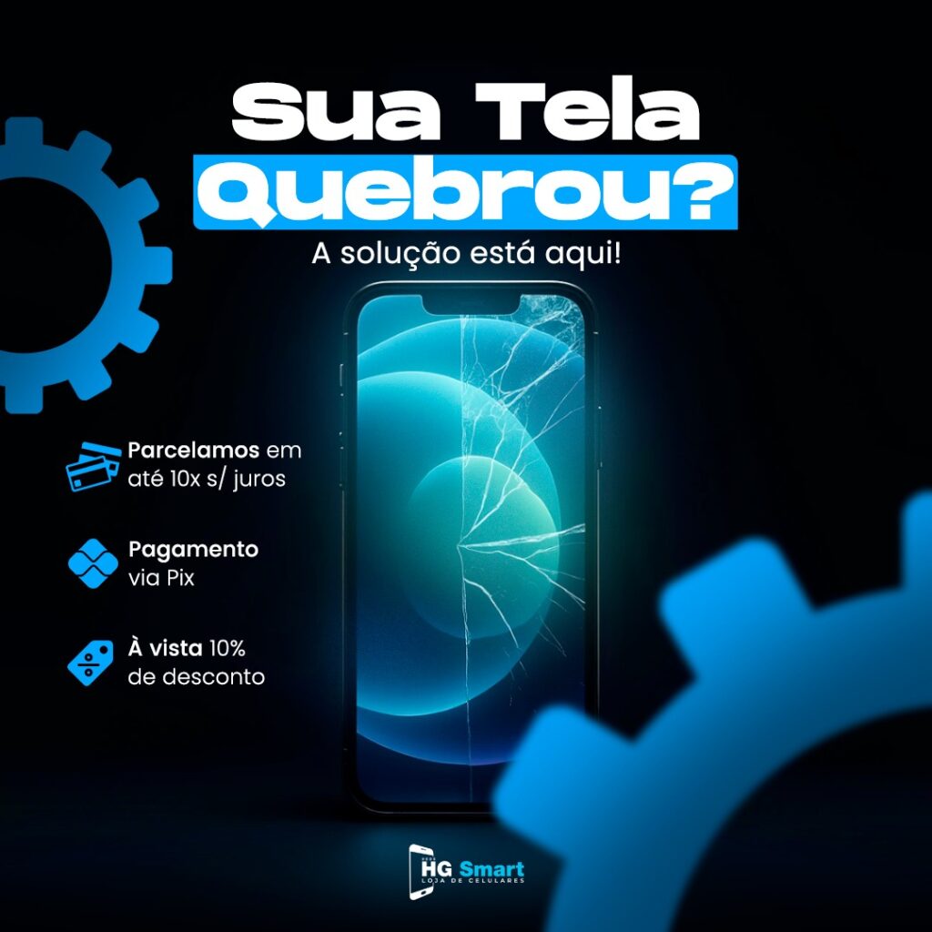 Conserto de Celular em Santa Cruz do Sul – Serviços de Qualidade na HG Smart assistência tecnica de celulares em Scs