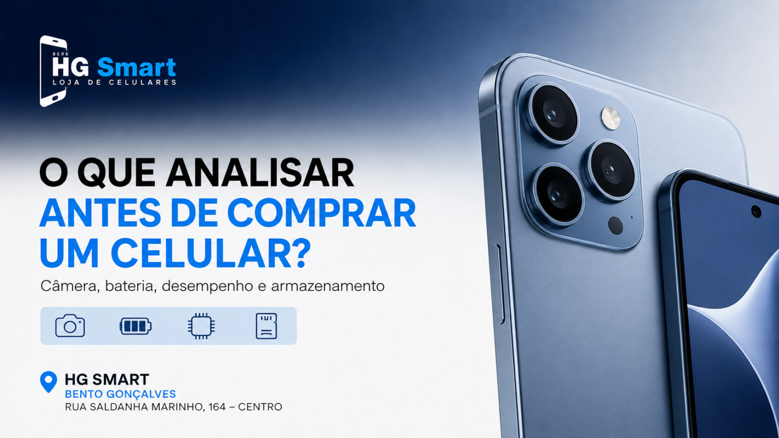 O que analisar antes de comprar um celular? | Hg Smart Bento Gonçalves o que analisar antes de comprar um celular